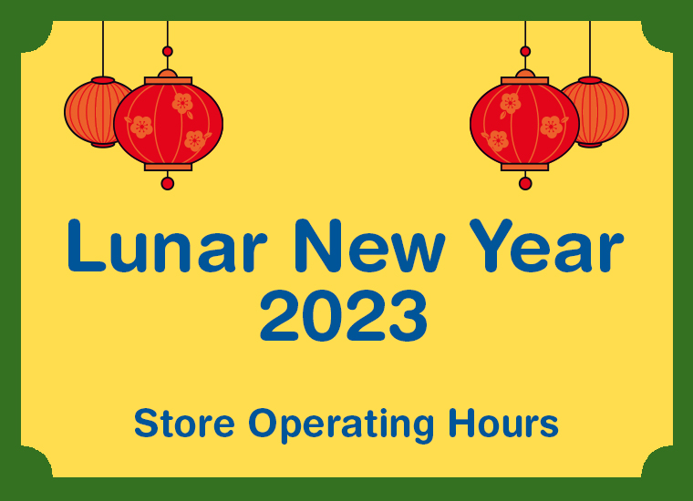 Lunar New Year 2023 Store O ...